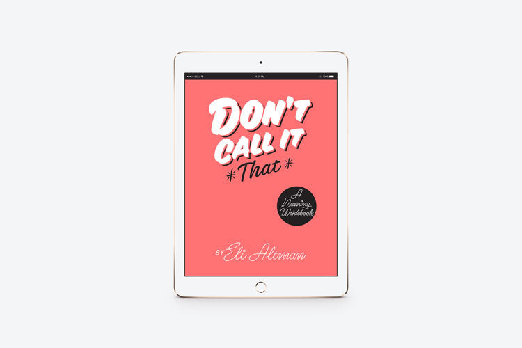 Don't Call It That: Second Edition — Digital Download